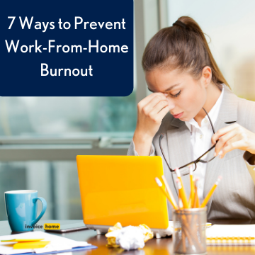 How to Combat Work-From-Home Burnout: 7 Tips